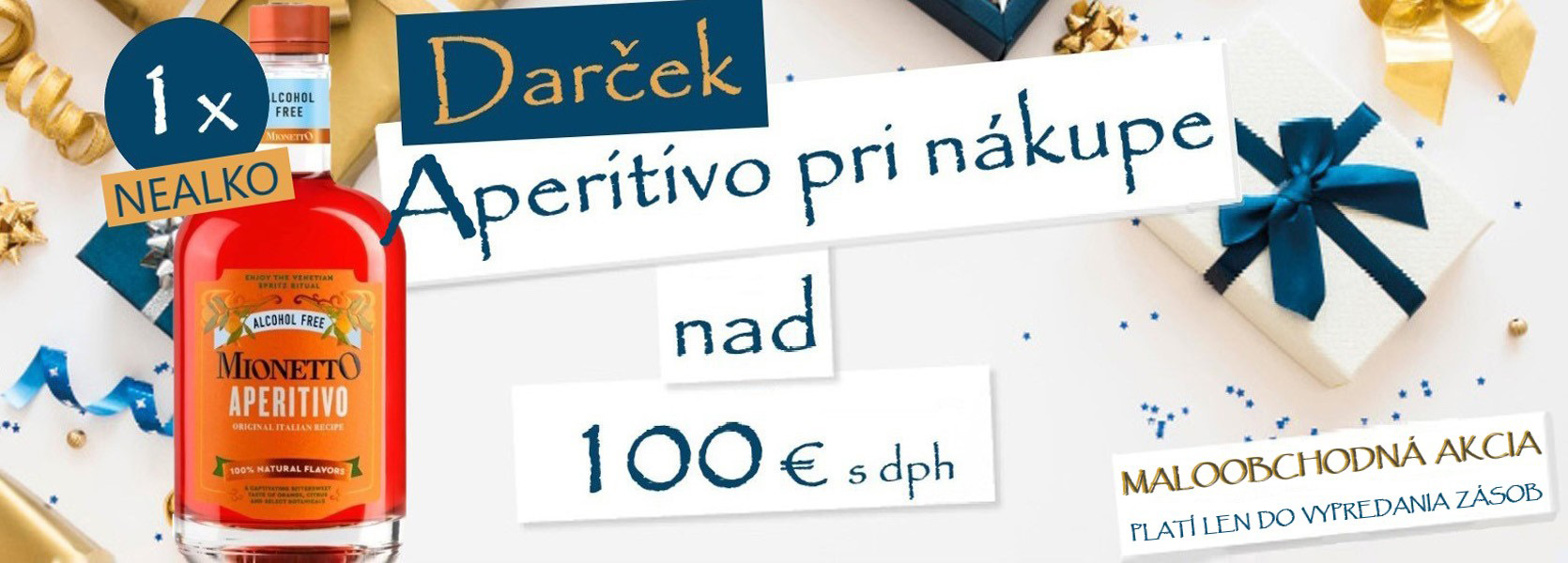 DARČEK K NÁKUPU NAD 100€